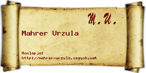 Mahrer Urzula névjegykártya